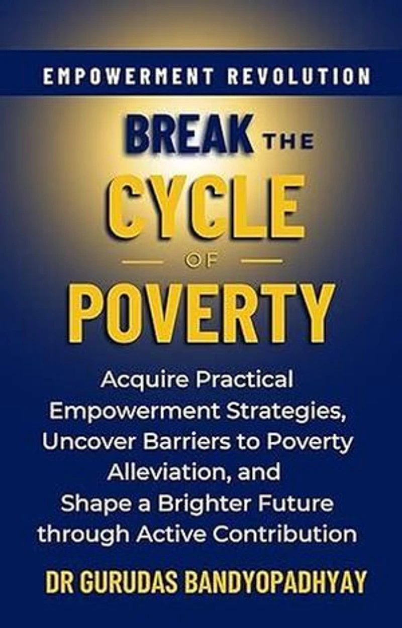 Break The Cycle of Poverty: Life Skill Mastery