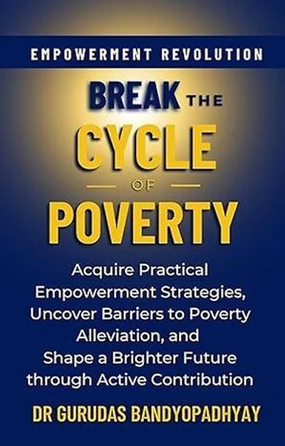 Break The Cycle of Poverty: Life Skill Mastery