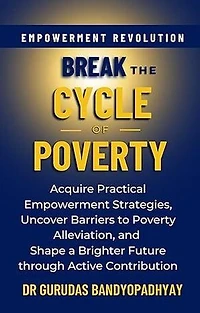 Break The Cycle of Poverty: Life Skill Mastery