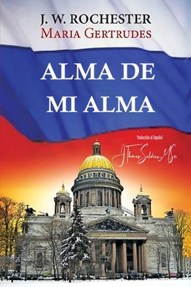 Alma de mi Alma: Conde J.W. Rochester