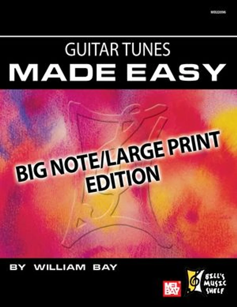 Guitar Tunes Made Easy: Big Note/Large Print Edition