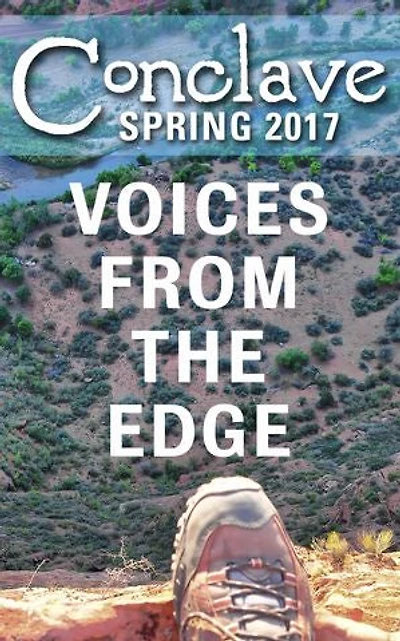 Conclave Spring 2017: Voices from the Edge