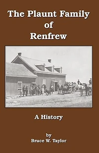 The Plaunt Family of Renfrew: A History
