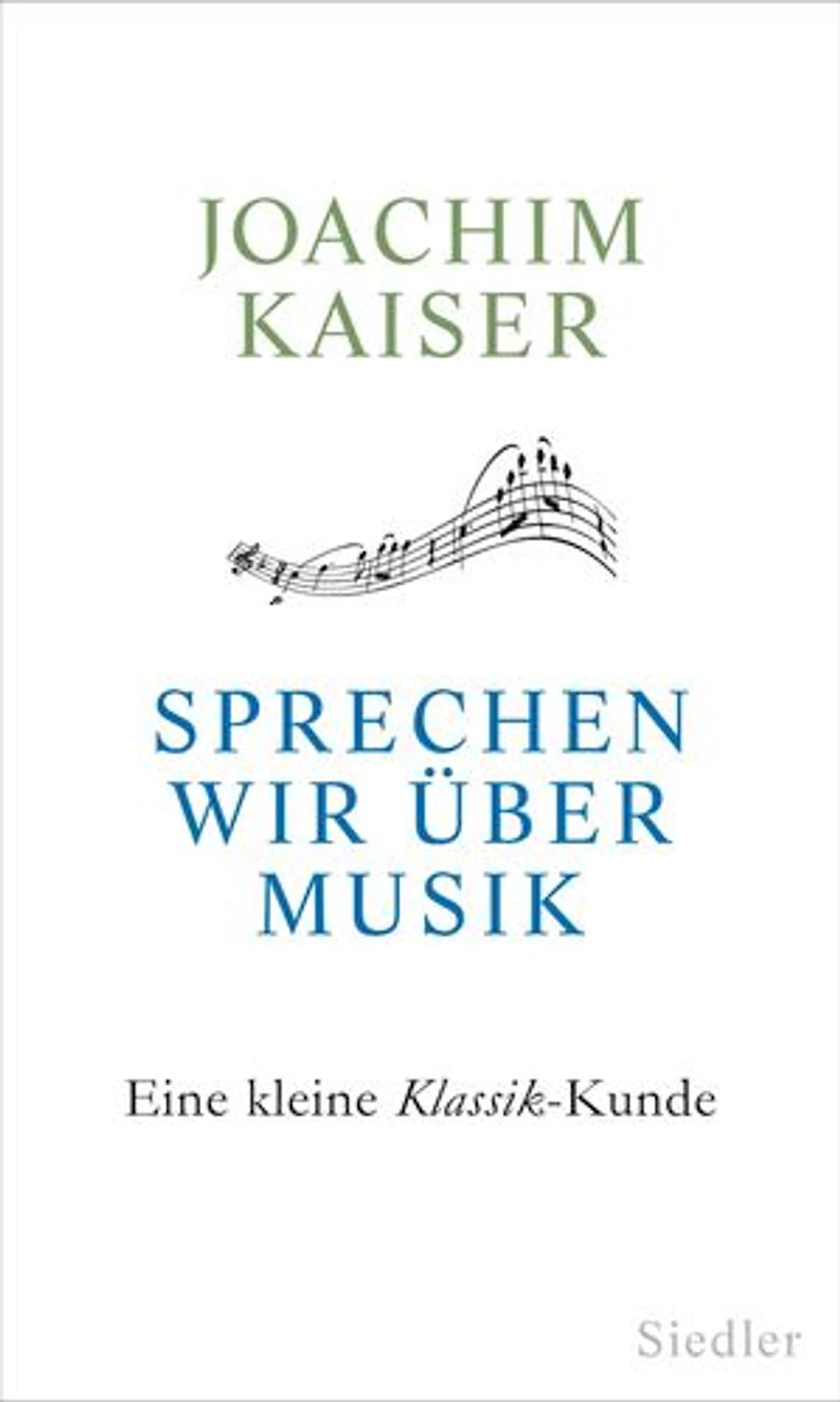 Sprechen wir über Musik: Eine kleine Klassik-Kunde