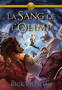 ELS HEROIS DE L'OLIMP 5: La sang de l'Olimp: Els herois de l'Olimp