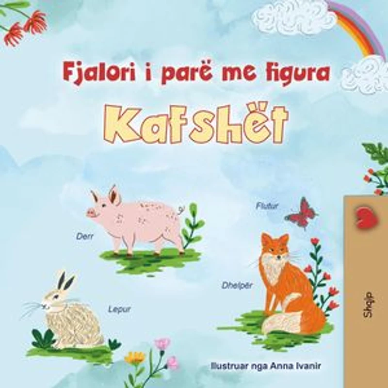 Fjalori i Parë Picture Dictionary Kafshët: Albanian Bedtime Collection