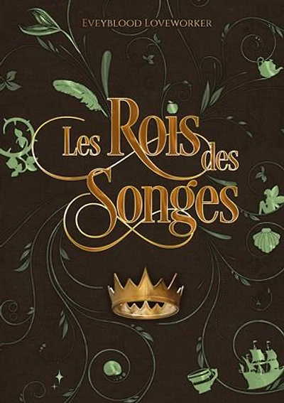 Les rois des songes