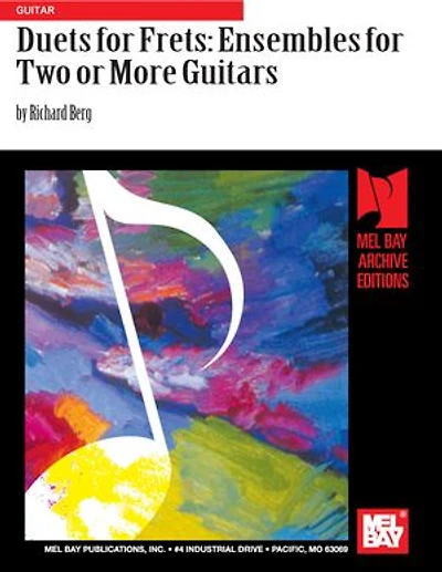 Duets for Frets: Ensembles for Two or More Guitars