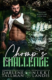 Chomp's Challenge: The Shifted Misfits MC, #2
