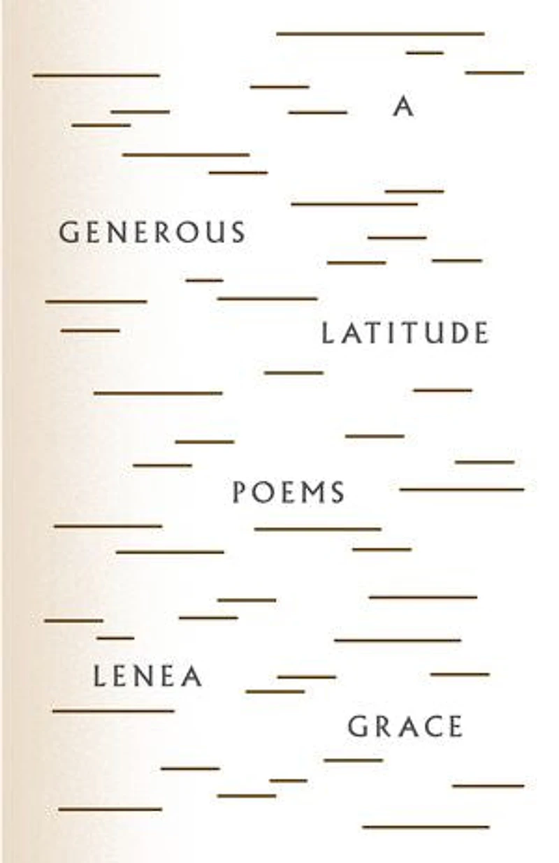 A Generous Latitude: Poems