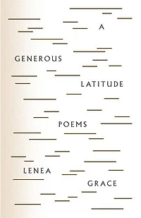 A Generous Latitude: Poems