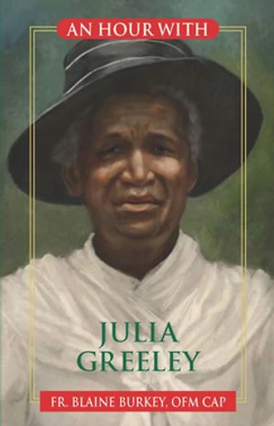 An Hour With Julia Greeley