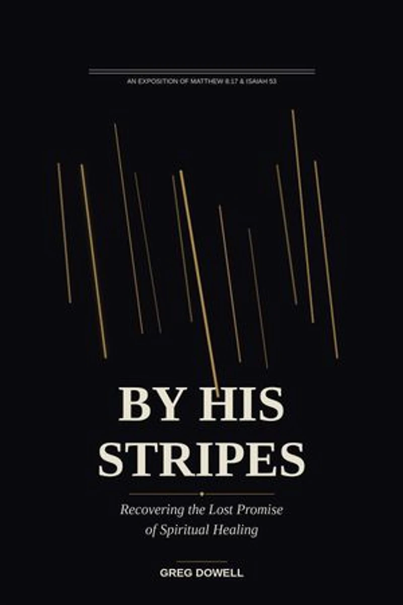 By His Stripes