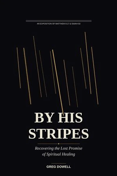 By His Stripes