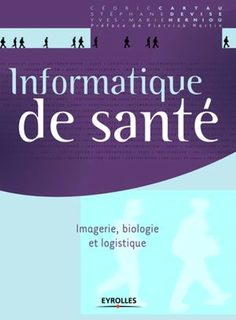 Informatique de santé: imagerie, biologie et logistique