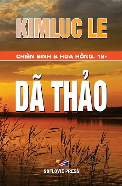 Chuyến Tàu Định Mệnh: Chuyện Một Cựu Binh Bắc Việt