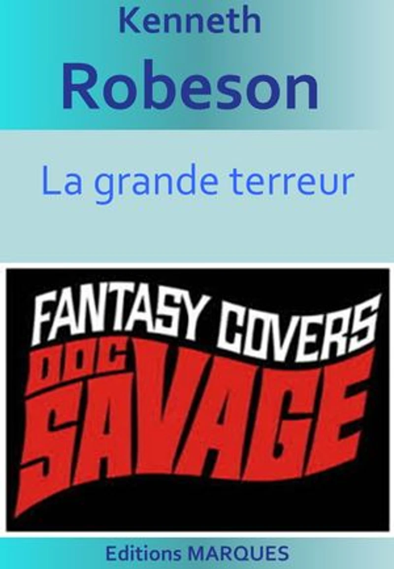 Doc Savage: La grande terreur