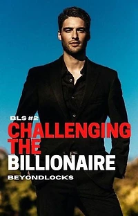 BLS #2: CHALLENGING THE BILLIONAIRE