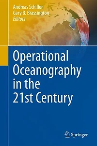 Operational Oceanography the 21st Century