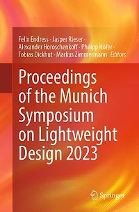 Proceedings of the Munich Symposium on Lightweight Design 2023