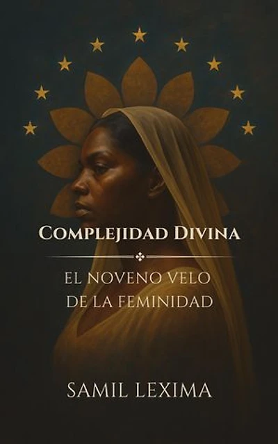 Complejidad Divina: El Noveno Velo de la Feminidad