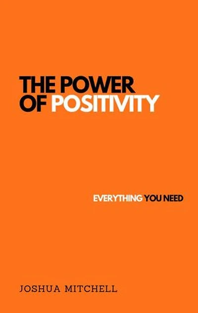 The Power of Positivity