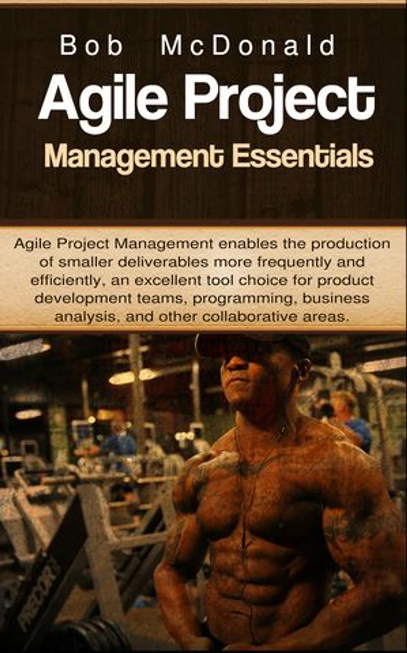 Agile Project Management Essentials