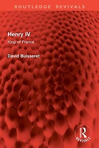 Henry IV: King of France