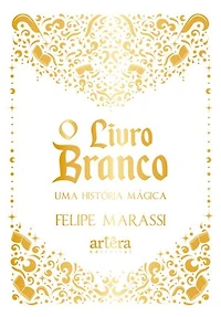 O Livro Branco: Uma História Mágica