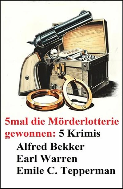 5mal die Mörderlotterie gewonnen: 5 Krimis