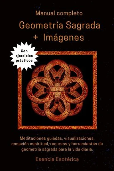 Manual completo Geometría sagrada + imágenes