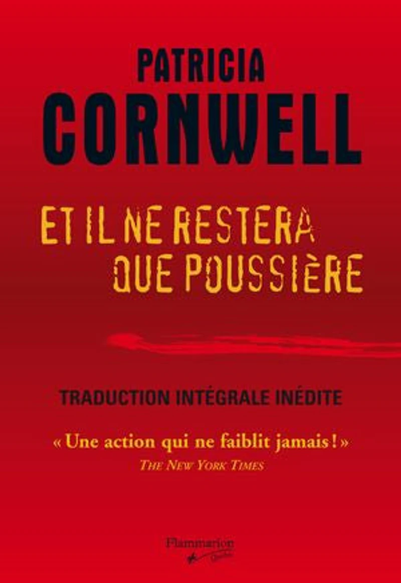 Et il ne restera que poussière