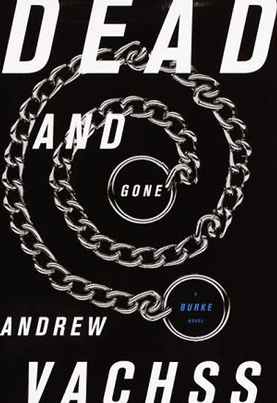 Dead and Gone: A Burke Novel