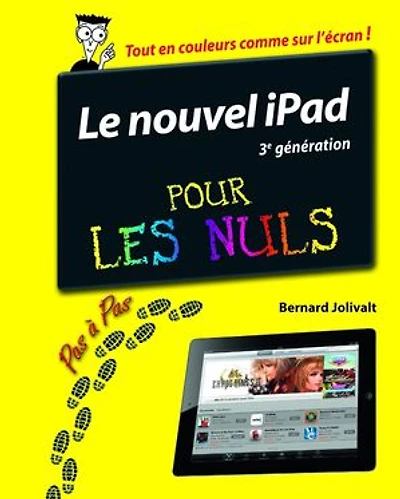 Ipad (3eme génération) pas à pour les nuls