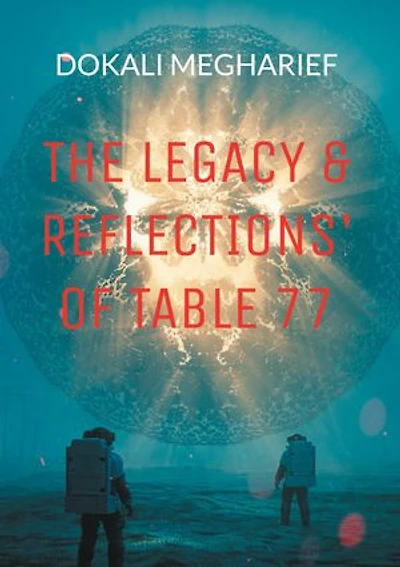 The Legacy & Reflections’ of Table 77: 100 short story journey