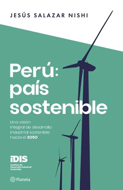 Perú: país sostenible
