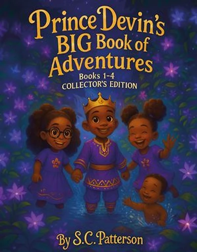 Prince Devin's BIG Book of Adventures: Book 1-4 - Collector's Edition