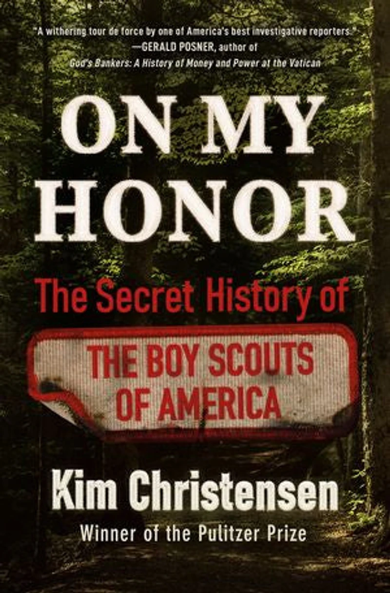 On My Honor: the Secret History of Boy Scouts America