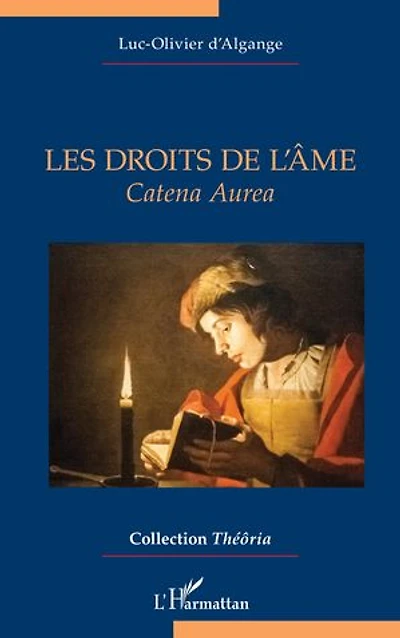 Les droits de l’âme: Catena Aurea