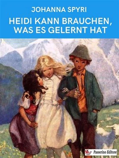 Heidi kann brauchen, was es gelernt hat