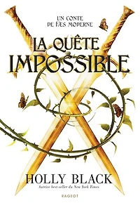 La quete impossible