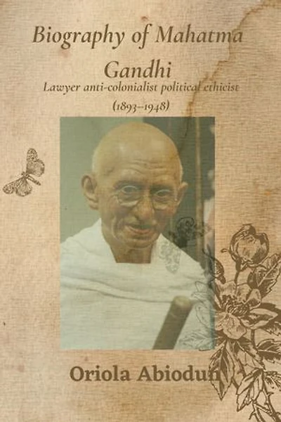 Biography of Mahatma Gandhi: Life history of an activist of India