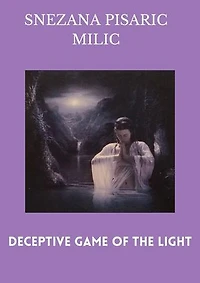 “Deceptive game of the light.”: 1, #1000