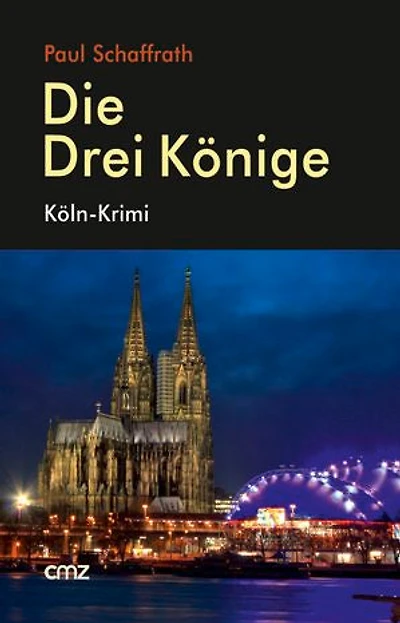 Die Drei Könige: Köln-Krimi