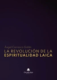 La revolución de la espiritualidad laica