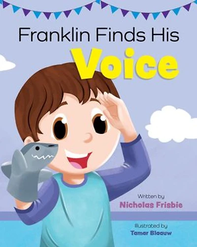 Franklin Finds His Voice