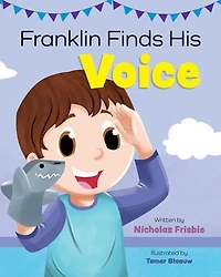 Franklin Finds His Voice