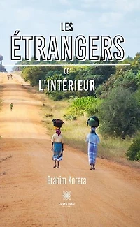 Les étrangers de l’intérieur