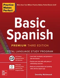 Practice Makes Perfect: Basic Spanish, Premium Third Edition