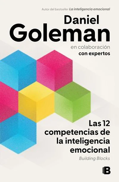 Las 12 competencias de la inteligencia emocional. Building Blocks / of Emotional Intelligence